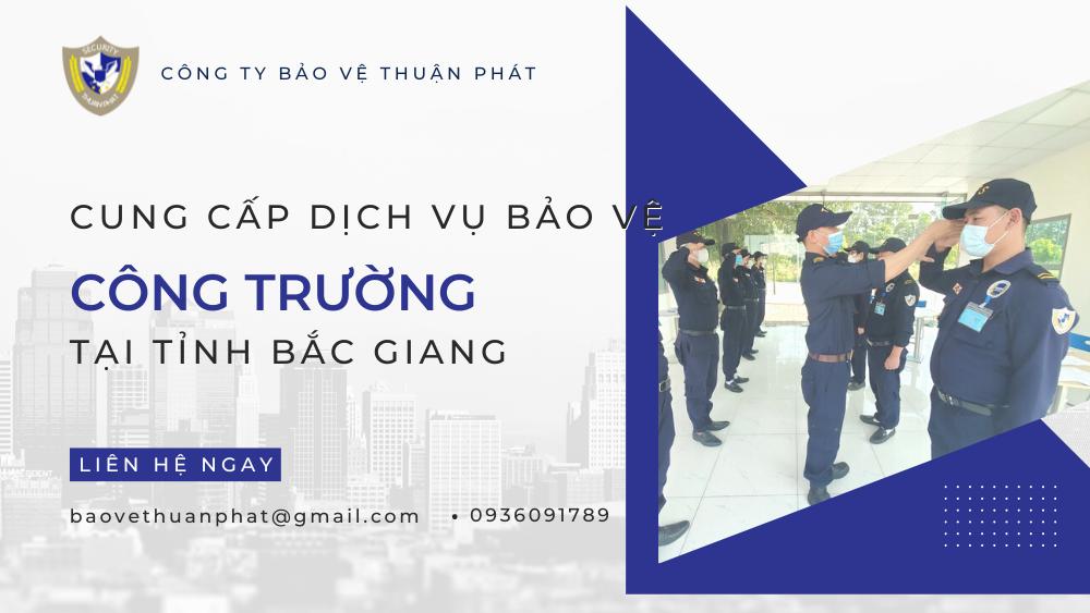 Dịch vụ bảo vệ công trường xây dựng tại Bắc Giang