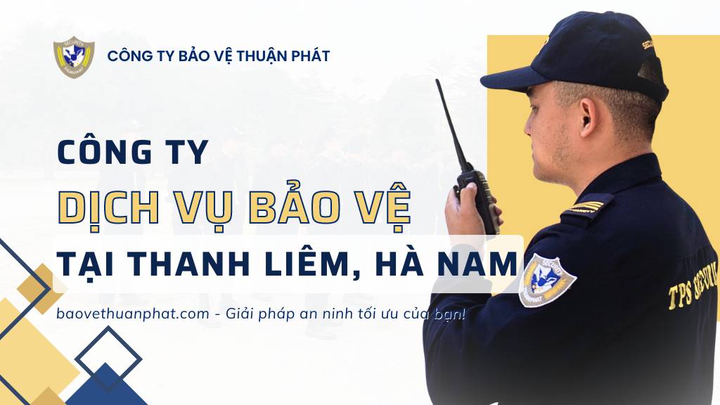 dich vu bao ve tai thanh liem ha nam