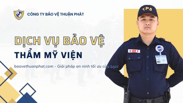 Dịch vụ bảo vệ thẩm mỹ viện