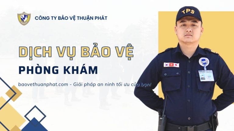 dich vu bao ve phong kham chuyen nghiep